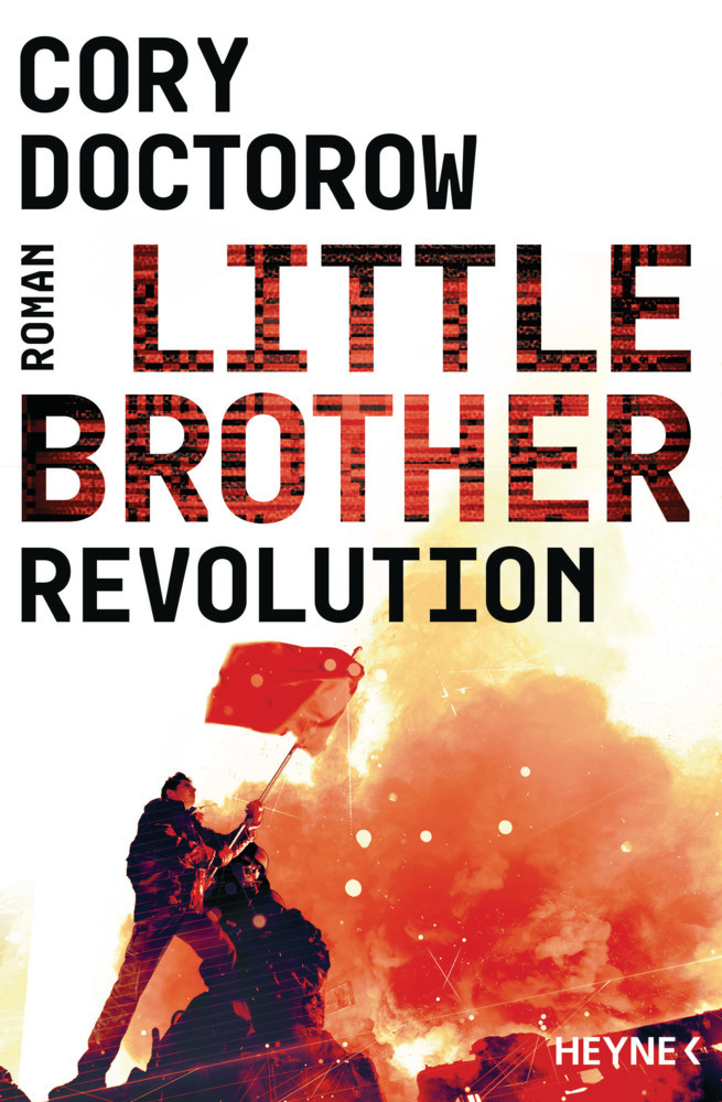 Cory Doctorow: Little Brother - Revolution - Taschenbuch