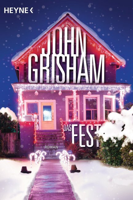 John Grisham: Das Fest - gebunden