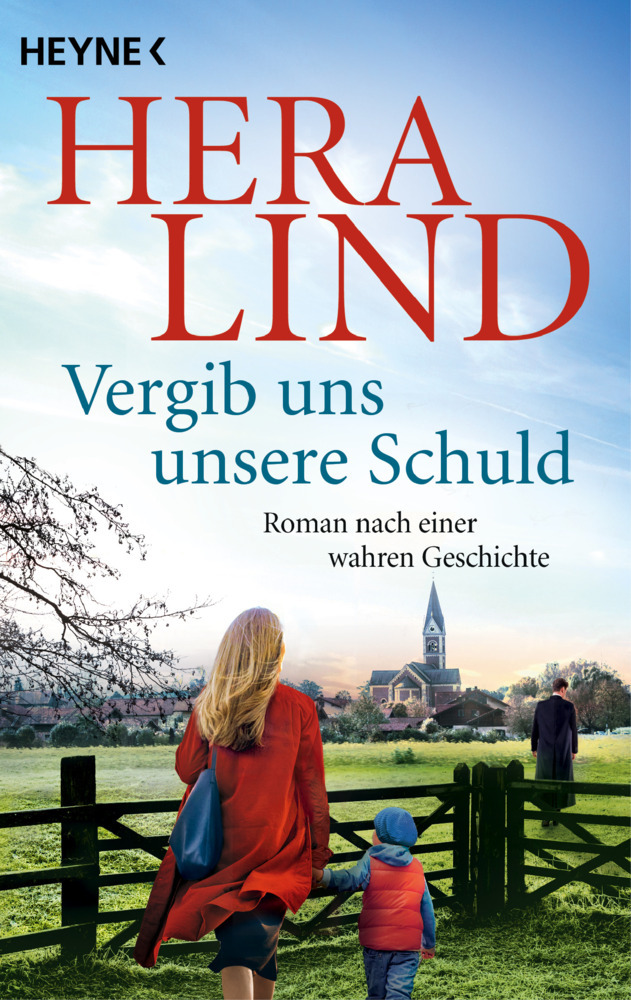 Hera Lind: Vergib uns unsere Schuld - Taschenbuch