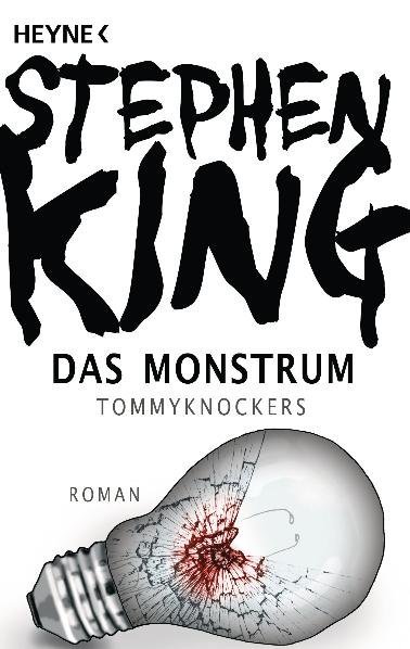 Stephen King: Das Monstrum - Tommyknockers - Taschenbuch