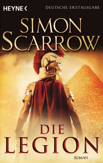 Simon Scarrow: Die Legion - Taschenbuch