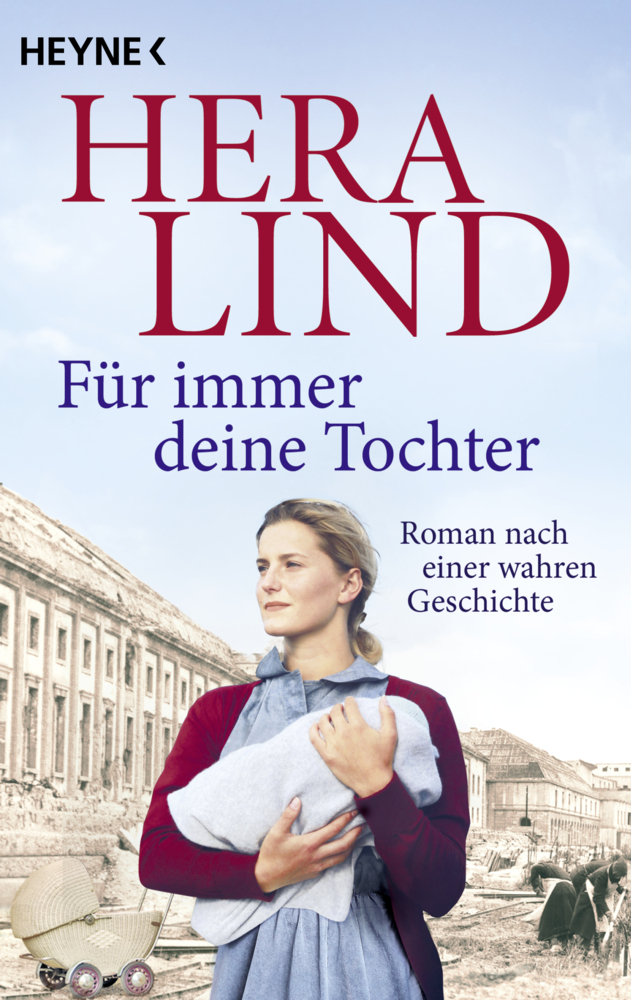 Hera Lind: Für immer deine Tochter - Taschenbuch