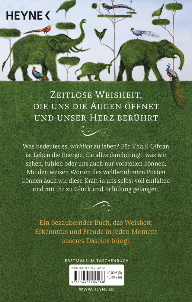 Khalil Gibran: Khalil Gibrans kleines Buch vom guten Leben - Taschenbuch