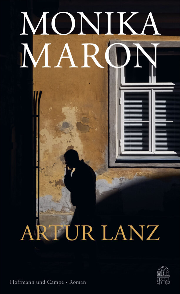 Monika Maron: Artur Lanz - gebunden