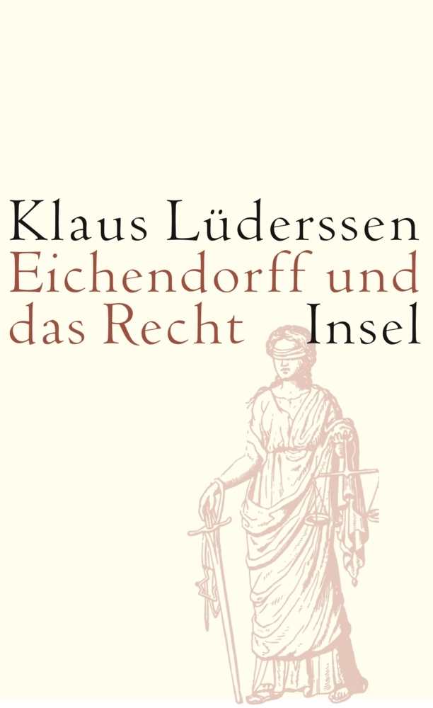 Klaus Lüderssen: Eichendorff und das Recht - Taschenbuch