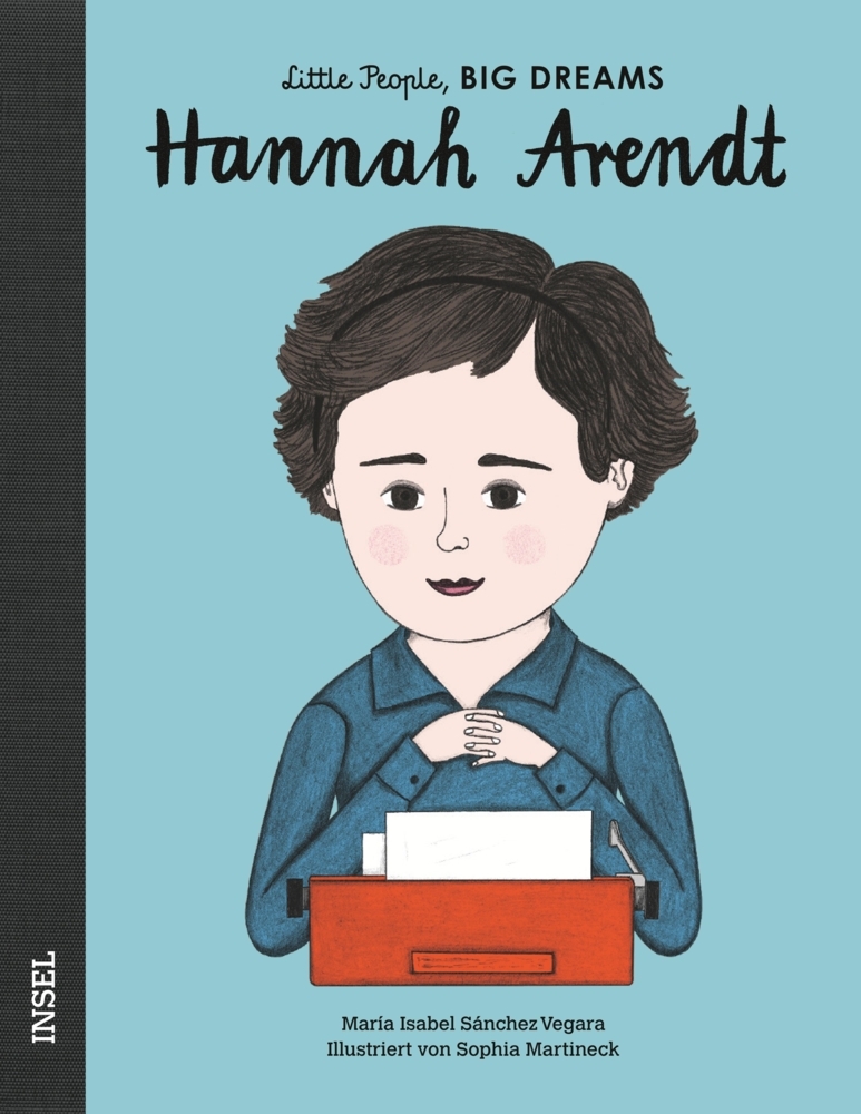 María Isabel Sánchez Vegara: Hannah Arendt - gebunden