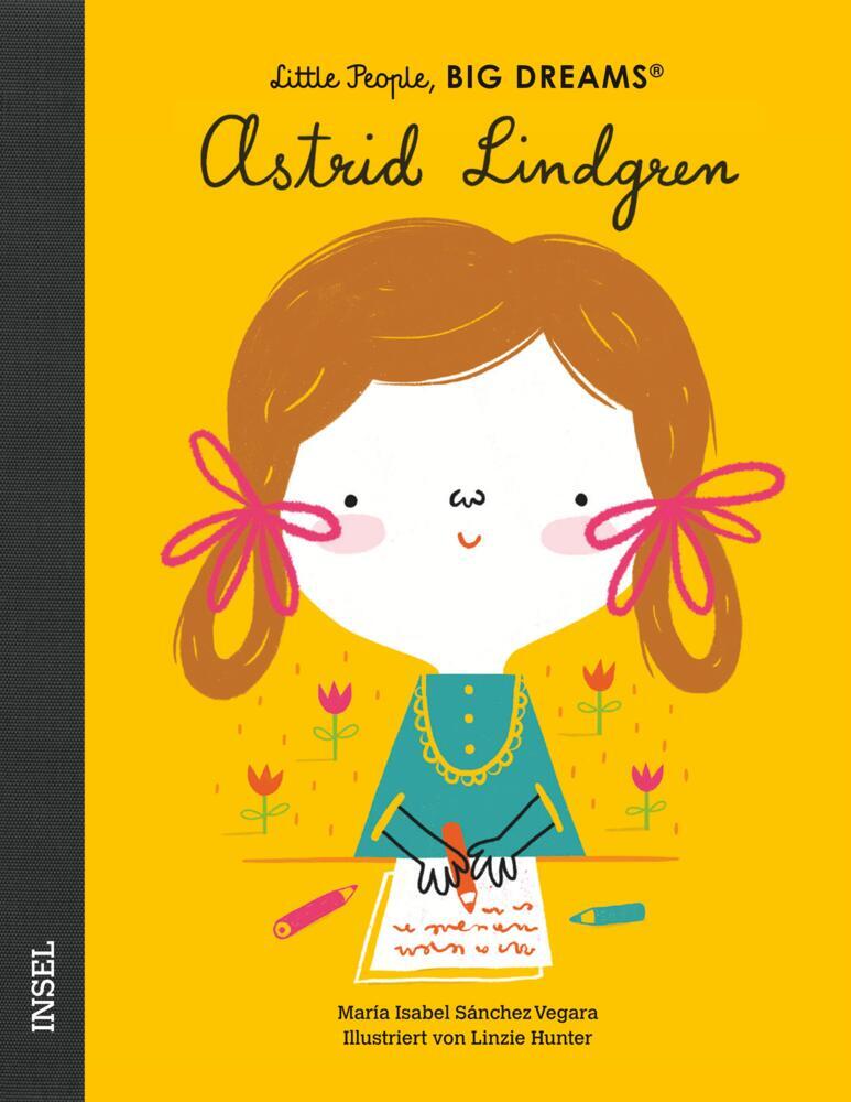 María Isabel Sánchez Vegara: Astrid Lindgren - gebunden