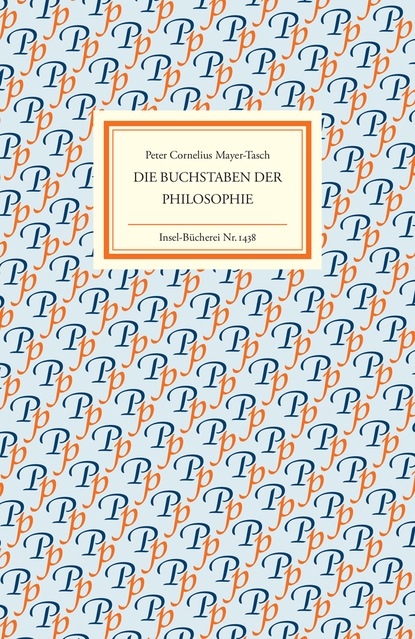 Peter Cornelius Mayer-Tasch: Die Buchstaben der Philosophie - gebunden