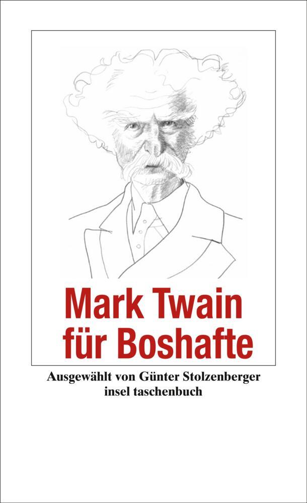 Mark Twain: Mark Twain für Boshafte - Taschenbuch