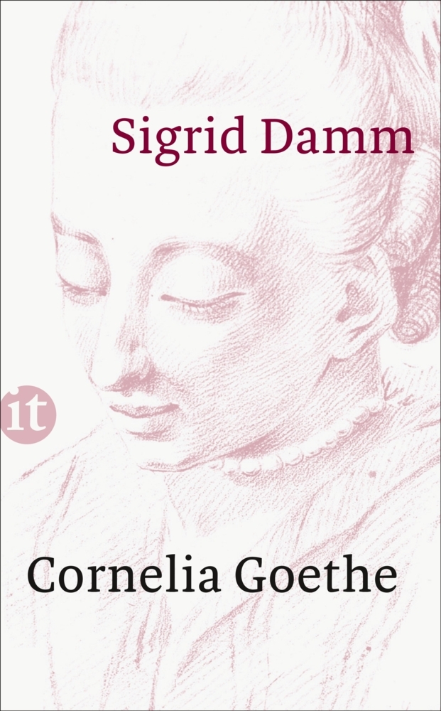Sigrid Damm: Cornelia Goethe - Taschenbuch