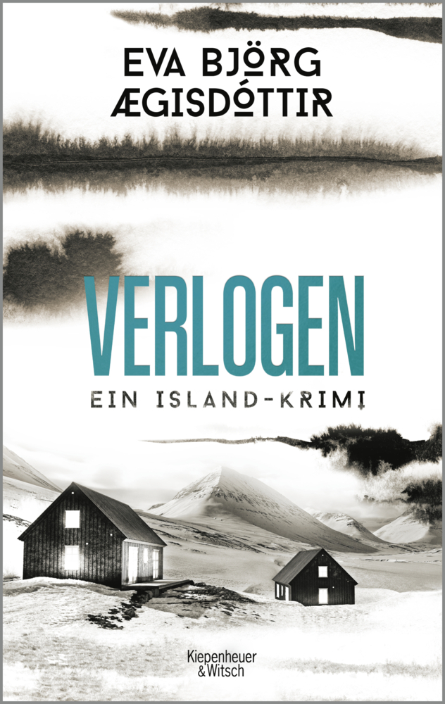 Eva Björg Ægisdóttir: Verlogen - Taschenbuch