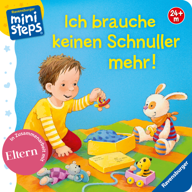 Regina Schwarz: ministeps: Ich brauche keinen Schnuller mehr!