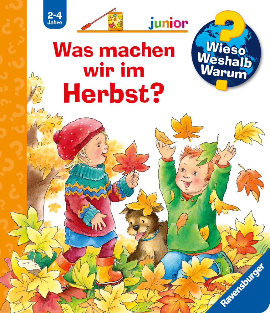 Andrea Erne: Wieso? Weshalb? Warum? junior, Band 61: Was machen wir im Herbst?