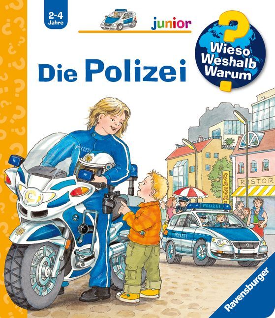 Wieso? Weshalb? Warum? junior, Band 18: Die Polizei