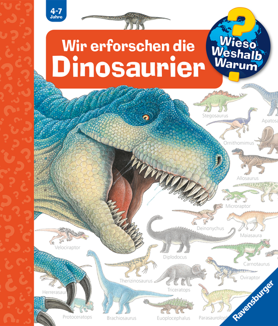 Buchcover mit dem Titel 'Wir erforschen die Dinosaurier'. Abbildung eines großen Dinosauriers und mehrere kleinere Dinosaurier in verschiedenen Farben.