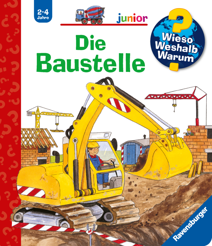 Wieso? Weshalb? Warum? junior, Band7: Die Baustelle