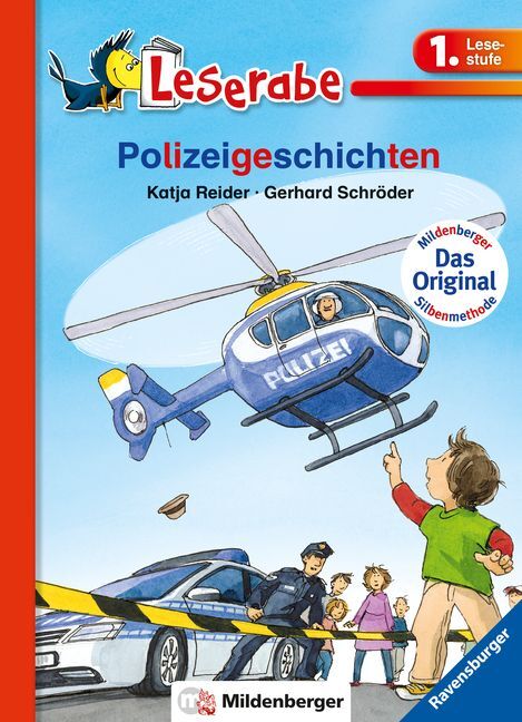 Katja Reider: Polizeigeschichten - Leserabe 1. Klasse - Erstlesebuch für Kinder ab 6 Jahren - Taschenbuch