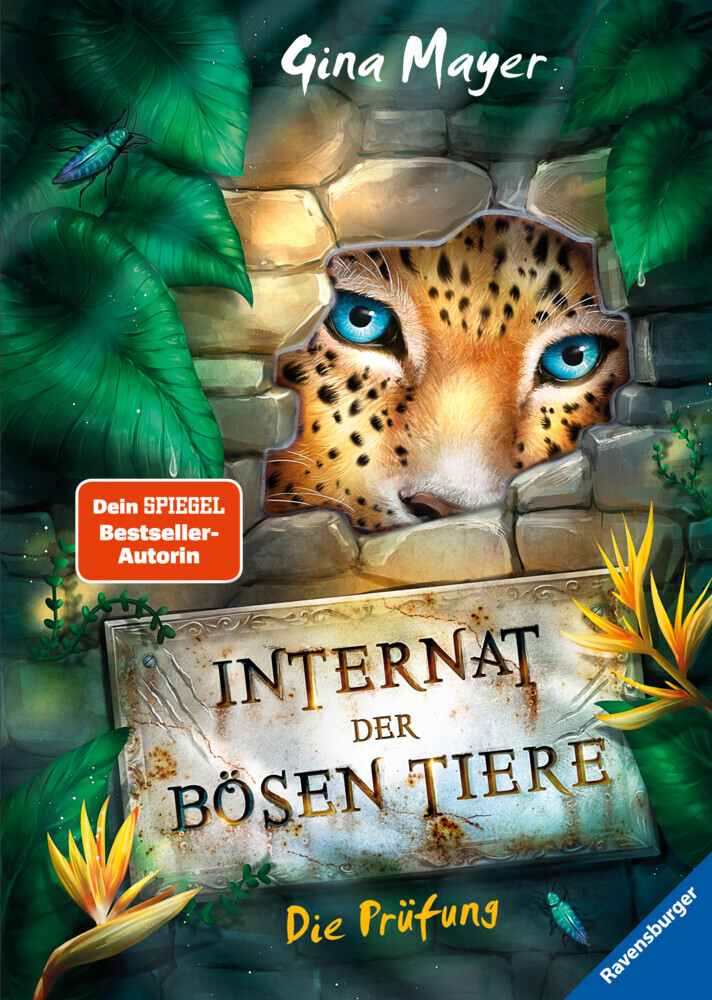 Gina Mayer: Internat der bösen Tiere, Band 1: Die Prüfung (Bestseller-Tier-Fantasy ab 10 Jahre) - gebunden