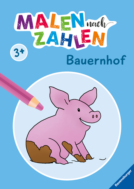 Malen nach Zahlen ab 3: Bauernhof - Taschenbuch