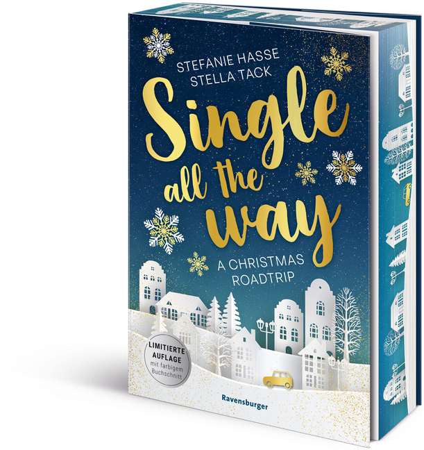 Stella Tack: Single All the Way. A Christmas Roadtrip (Weihnachtliche Romance voll intensiver Gefühle) - Taschenbuch