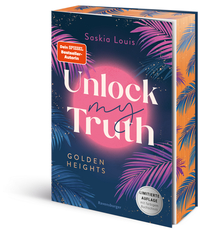 Buchcover von 'Unlock my Truth' von Saskia Louis. Bunte Gestaltung mit Palmen und einem leuchtenden Hintergrund.