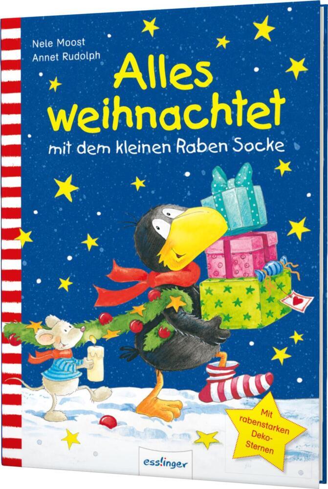 Nele Moost: Der kleine Rabe Socke: Alles weihnachtet mit dem kleinen Raben Socke - gebunden