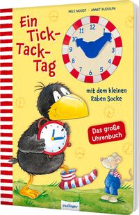 Nele Moost: Der kleine Rabe Socke: Ein Tick-Tack-Tag mit dem kleinen Raben Socke