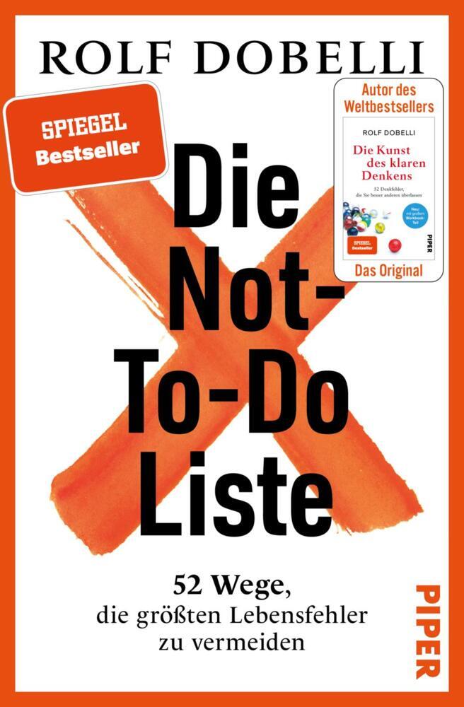 Rolf Dobelli: Die Not-To-Do-Liste - gebunden