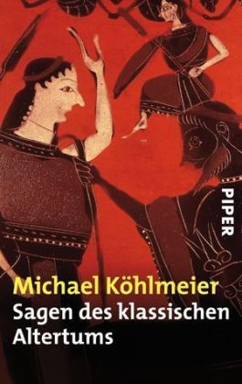 Michael Köhlmeier: Sagen des klassischen Altertums - Taschenbuch