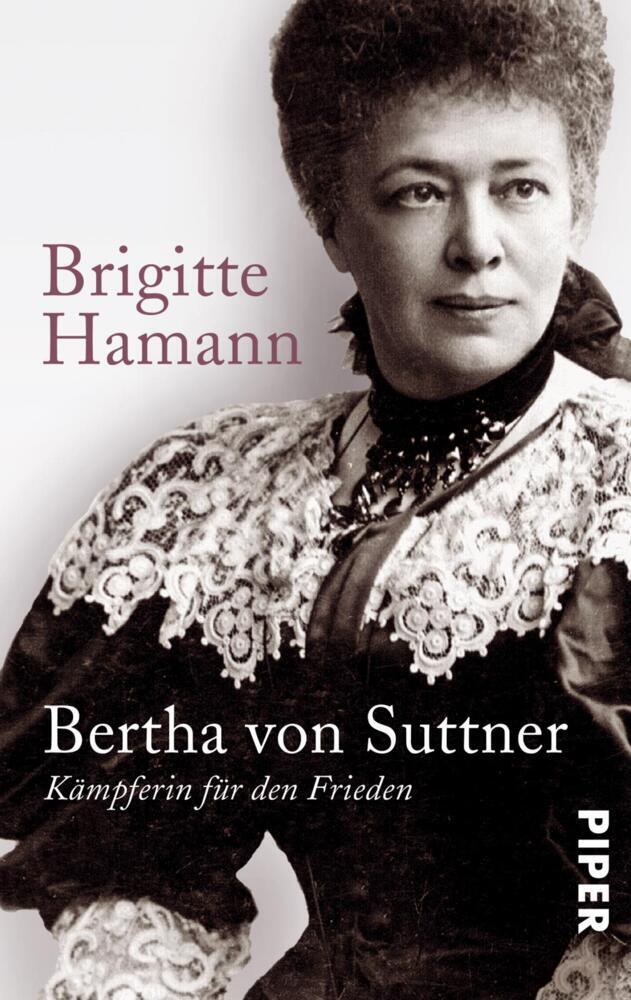 Brigitte Hamann: Bertha von Suttner - Taschenbuch