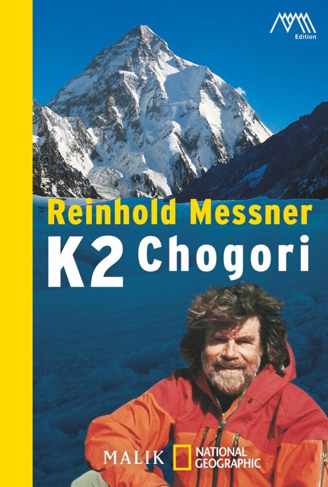 Reinhold Messner: K2 Chogori - Taschenbuch