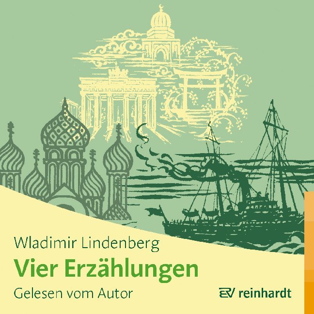 Wladimir Lindenberg: Vier Erzählungen, 1 Audio-CD - CD