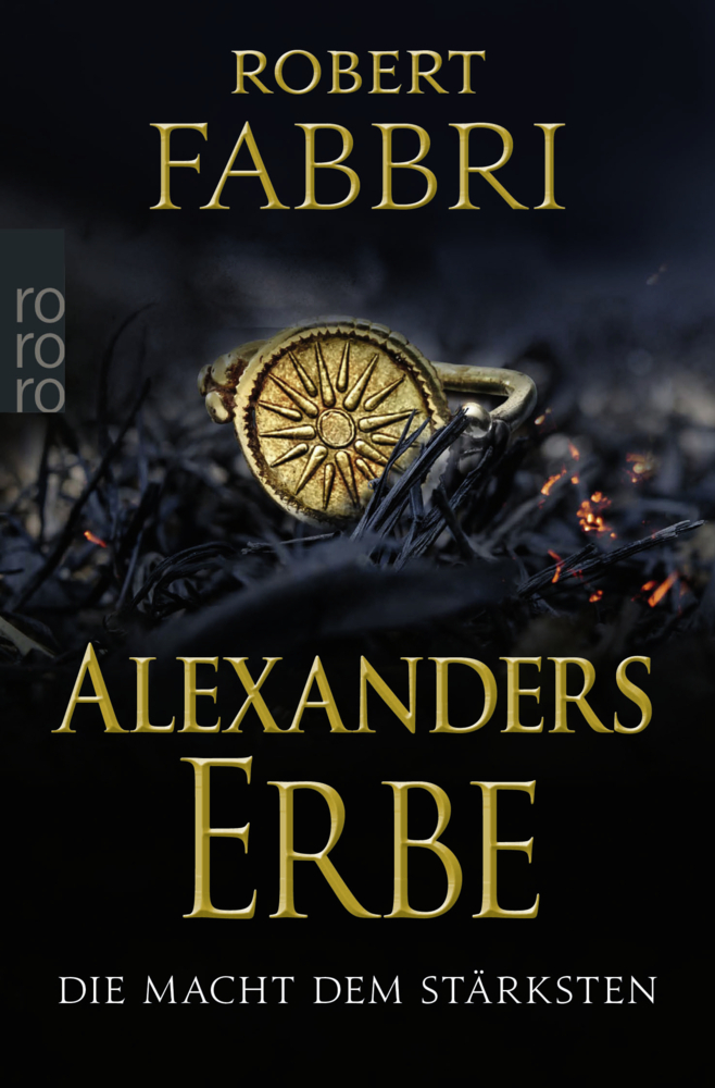 Robert Fabbri: Alexanders Erbe: Die Macht dem Stärksten - Taschenbuch