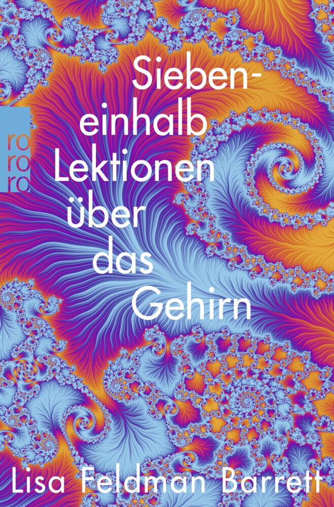 Lisa Feldman Barrett: Siebeneinhalb Lektionen über das Gehirn - Taschenbuch
