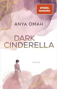 Anya Omah: Dark Cinderella - Taschenbuch