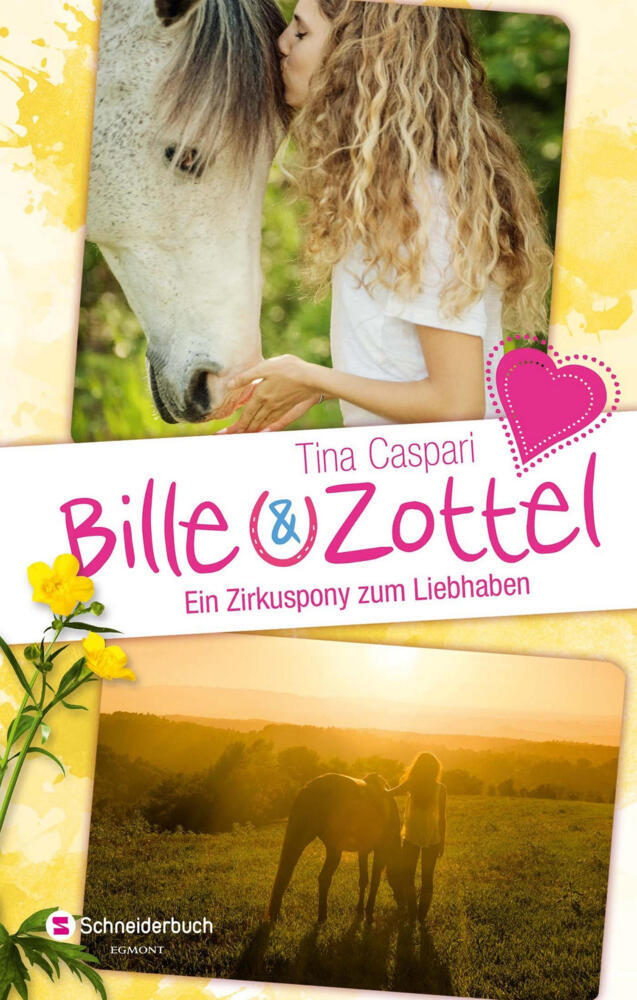 Tina Caspari: Bille und Zottel - Ein Zirkuspony zum Liebhaben - gebunden