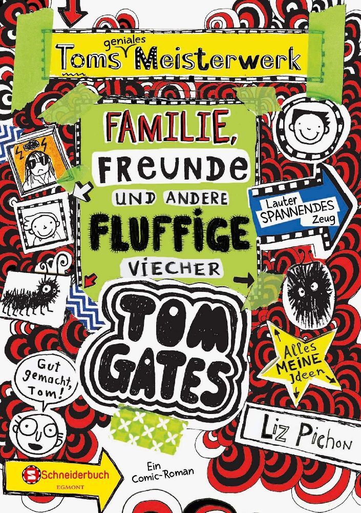 Liz Pichon: Tom Gates - Toms geniales Meisterwerk: Familie, Freunde und andere fluffige Viecher - gebunden