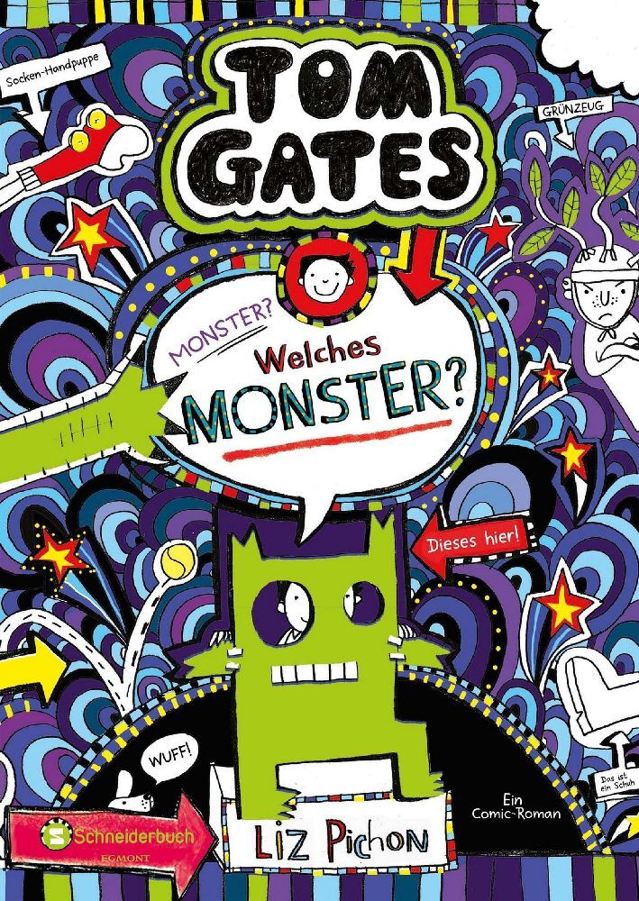 Liz Pichon: Tom Gates - Monster? Welches Monster? - gebunden