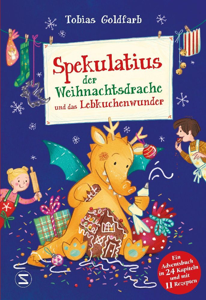 Tobias Goldfarb: Spekulatius, der Weihnachtsdrache. Spekulatius und das Lebkuchenwunder - gebunden