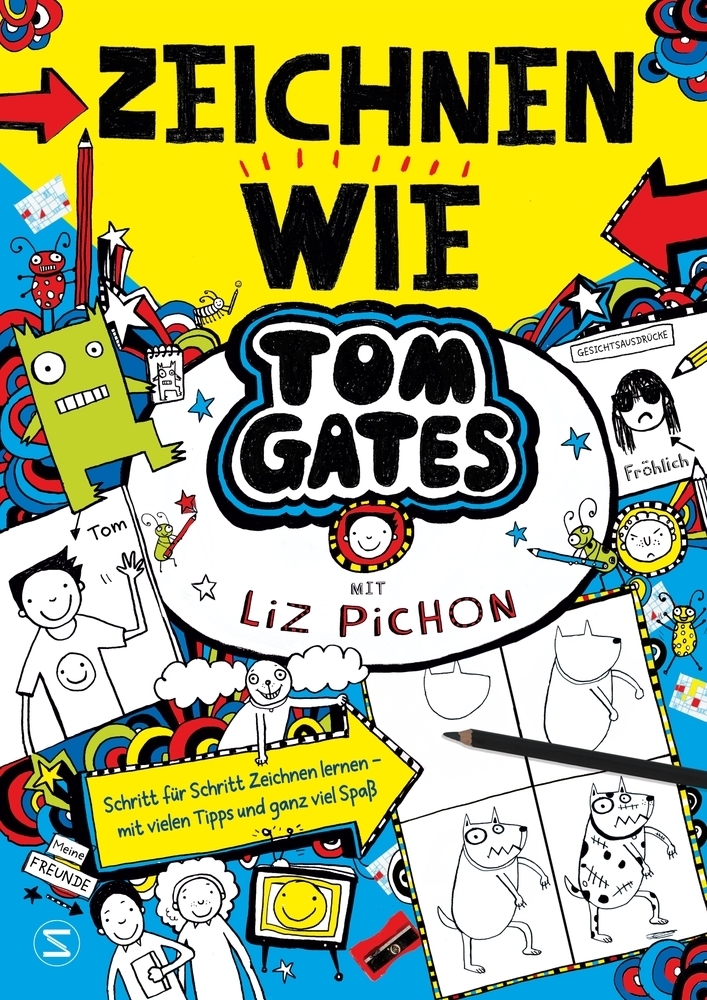 Liz Pichon: Tom Gates - Zeichnen wie Tom Gates - gebunden