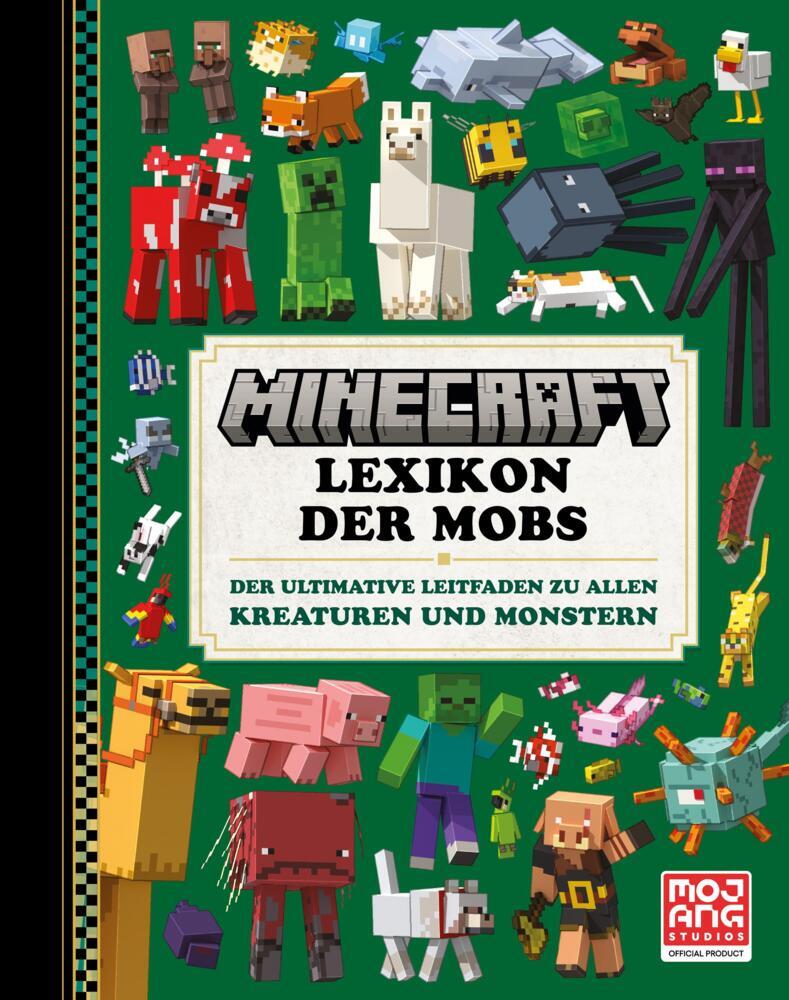 Mojang AB: Minecraft Lexikon der Mobs. Der ultimative Leitfaden zu allen Kreaturen und Monstern - gebunden