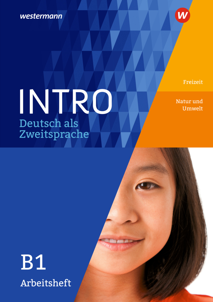 Arbeitsheft B1: Freitzeit / Natur und Umwelt - geheftet