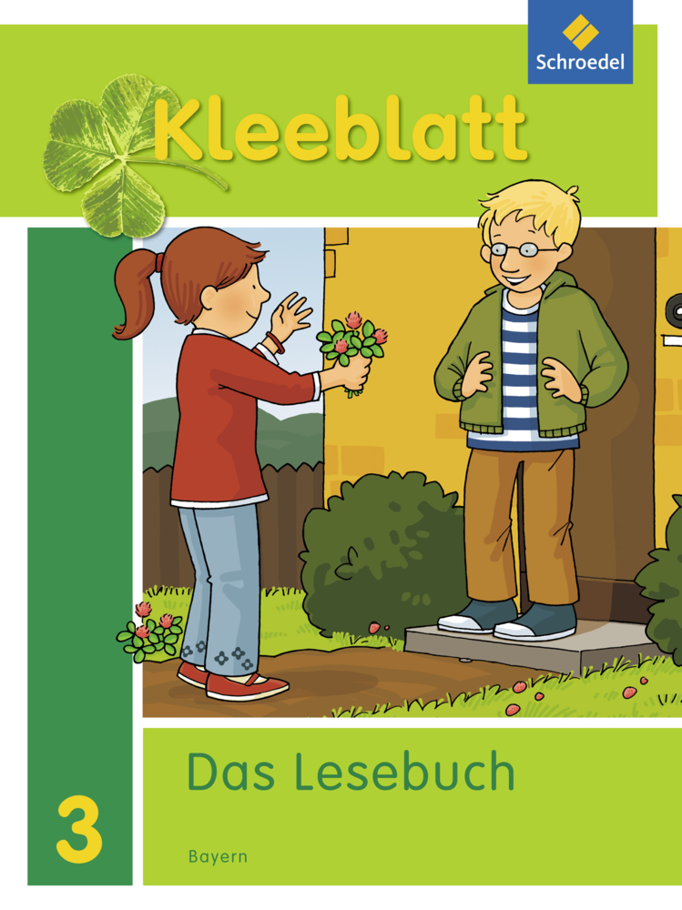 Kerstin Rehm: Kleeblatt. Das Lesebuch - Ausgabe 2014 Bayern - gebunden