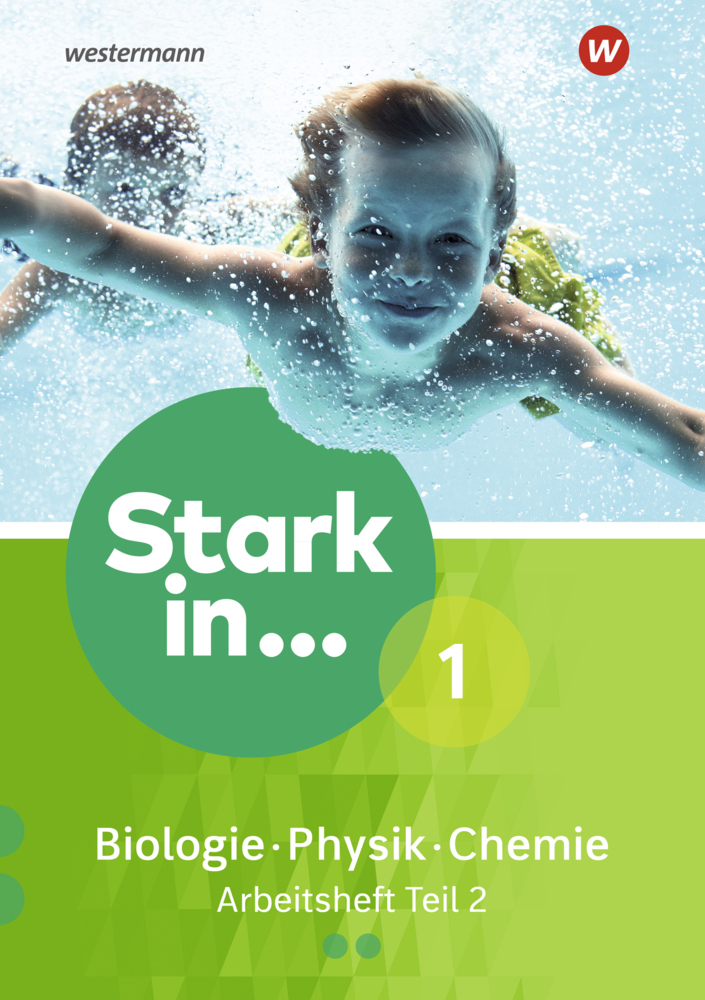 Stark in Biologie/Physik/Chemie - Ausgabe 2017. Tl.2 - geheftet