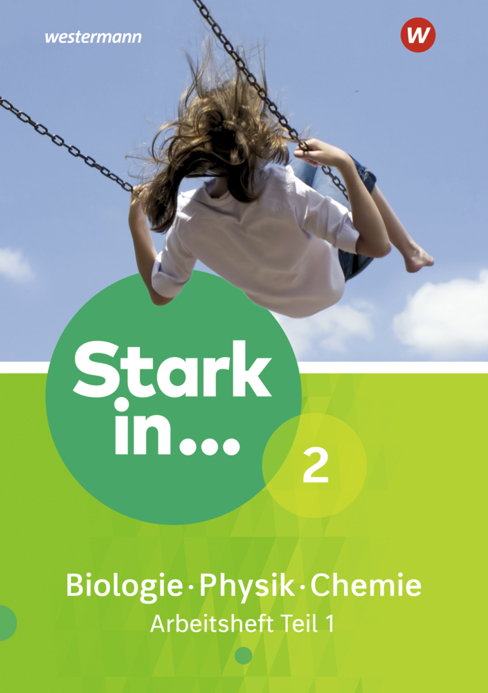 Stark in Biologie/Physik/Chemie - Ausgabe 2017. Tl.1 - geheftet