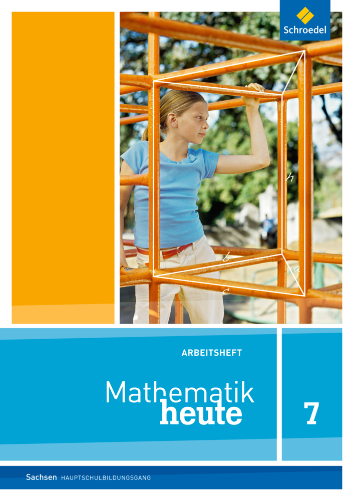 Mathematik heute - Ausgabe 2012 für Sachsen - geheftet