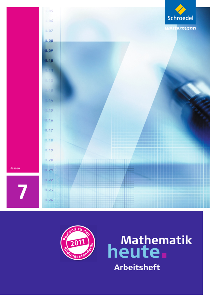 Mathematik heute - Ausgabe 2011 für Hessen - geheftet