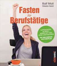 Gisela Held: Fasten für Berufstätige - Taschenbuch
