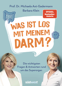Barbara Klein: Was ist los mit meinem Darm? - Taschenbuch