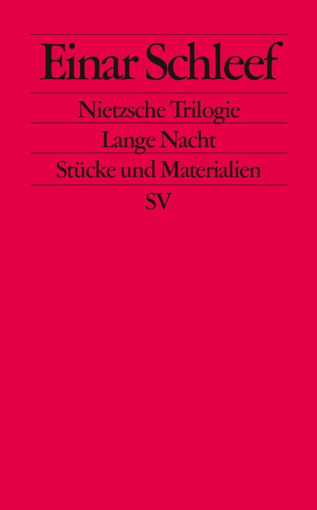 Einar Schleef: Nietzsche Trilogie. Lange Nacht - Taschenbuch